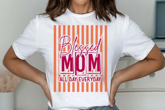 Blessed Mom SVG: Graphics for T-Shirt Designs