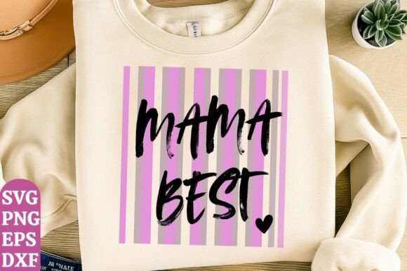 Mama SVG: Funny Graphics for T-Shirt Designs