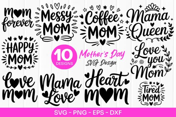 Messy Mom Quotes: SVG Graphics & Illustrations