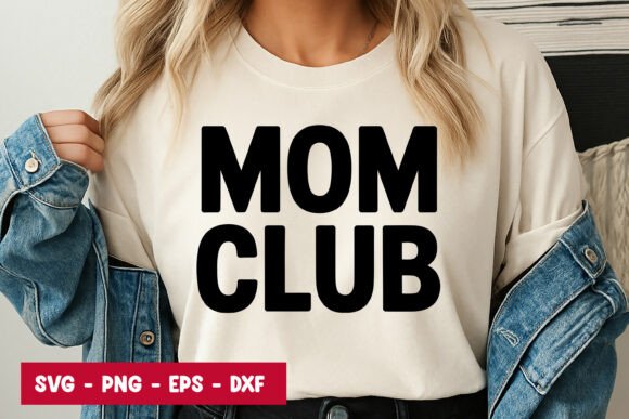 Mom Club Bold Typography: Graphics & Illustrations