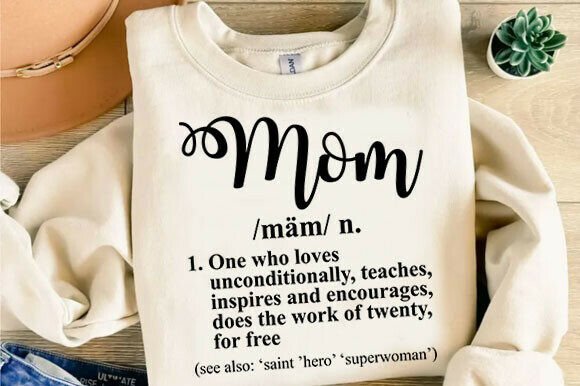 Mom Definition SVG: Premium Graphics for T-Shirt Designs