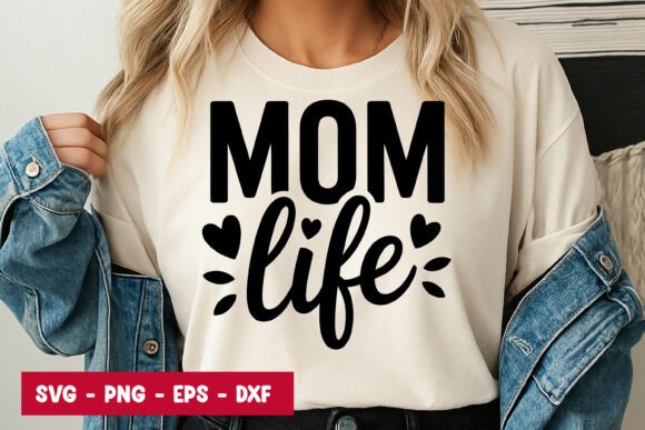 Mom Life Bold Typography: Graphics & Illustrations