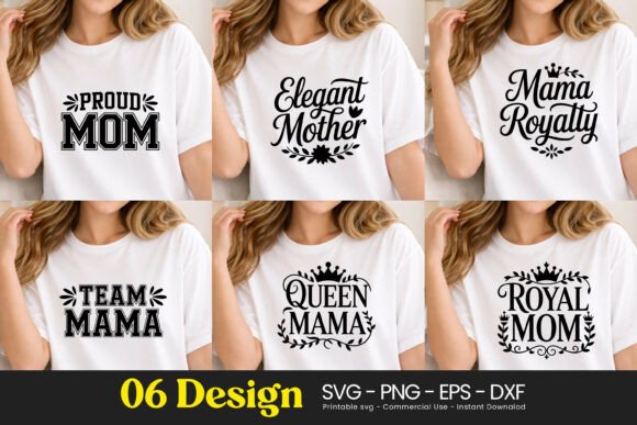 Proud Mom Royal Mama Graphics & Illustrations Review
